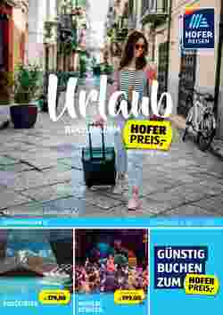 Hofer Reisen Flugblatt (ab 30.08.2023) - Angebote und Prospekt