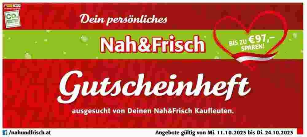Nah&Frisch Flugblatt (ab 11.10.2023) - Angebote und Prospekt - Seite 1