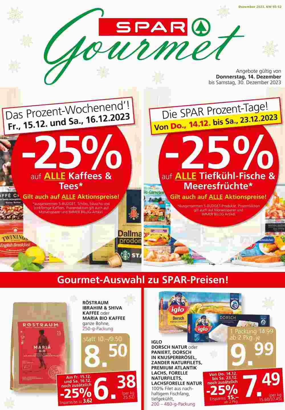 SPAR Gourmet Flugblatt (ab 14.12.2023) - Angebote und Prospekt - Seite 1