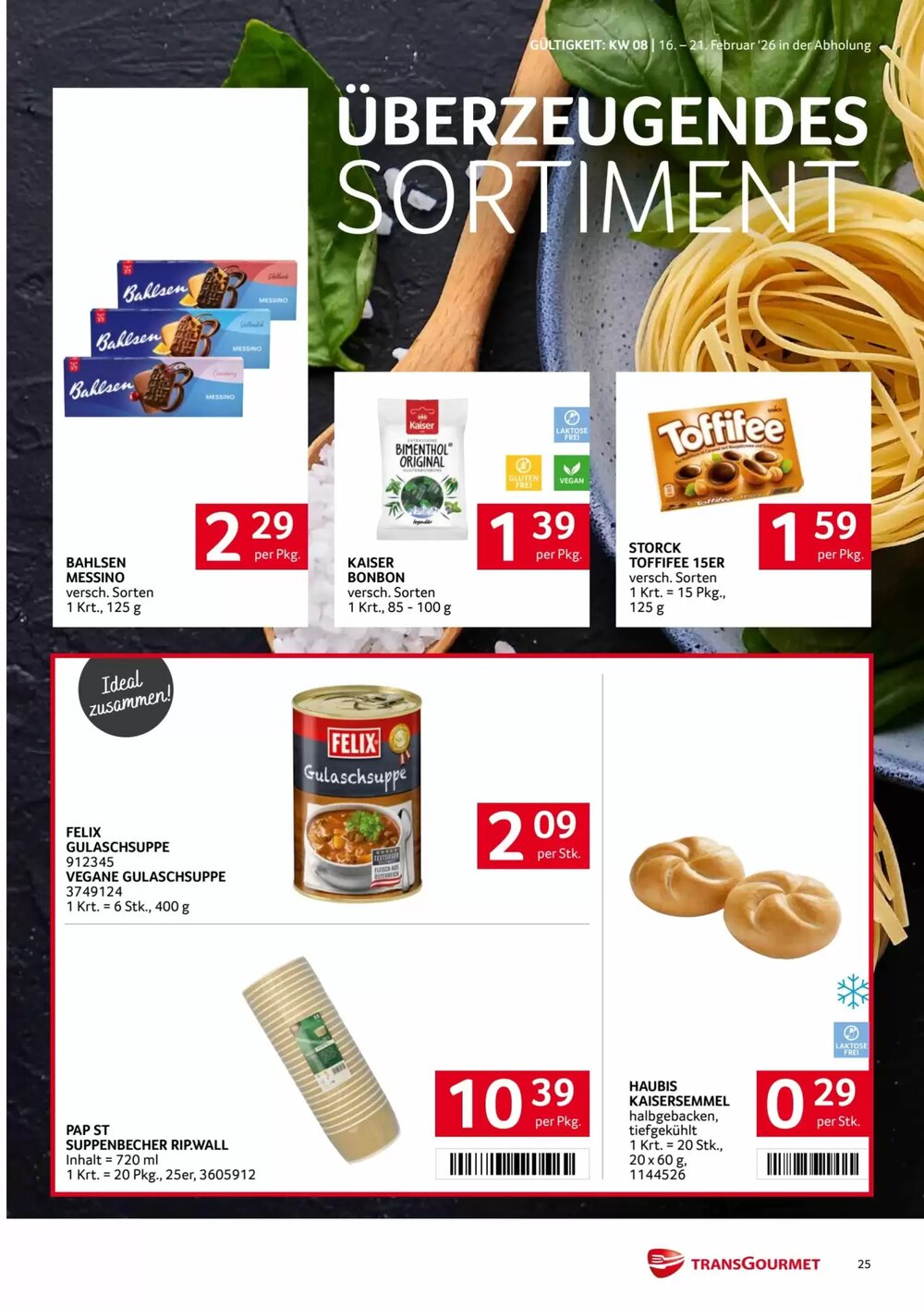 Transgourmet Flugblatt (ab 16.02.2026) - Angebote und Prospekt - Seite 25