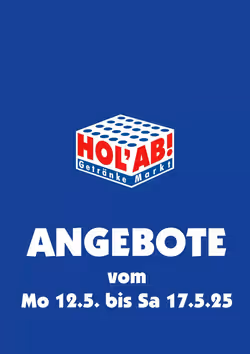 Hol'ab Getränkemarkt Prospekt (ab 12.05.2025) zum Blättern
