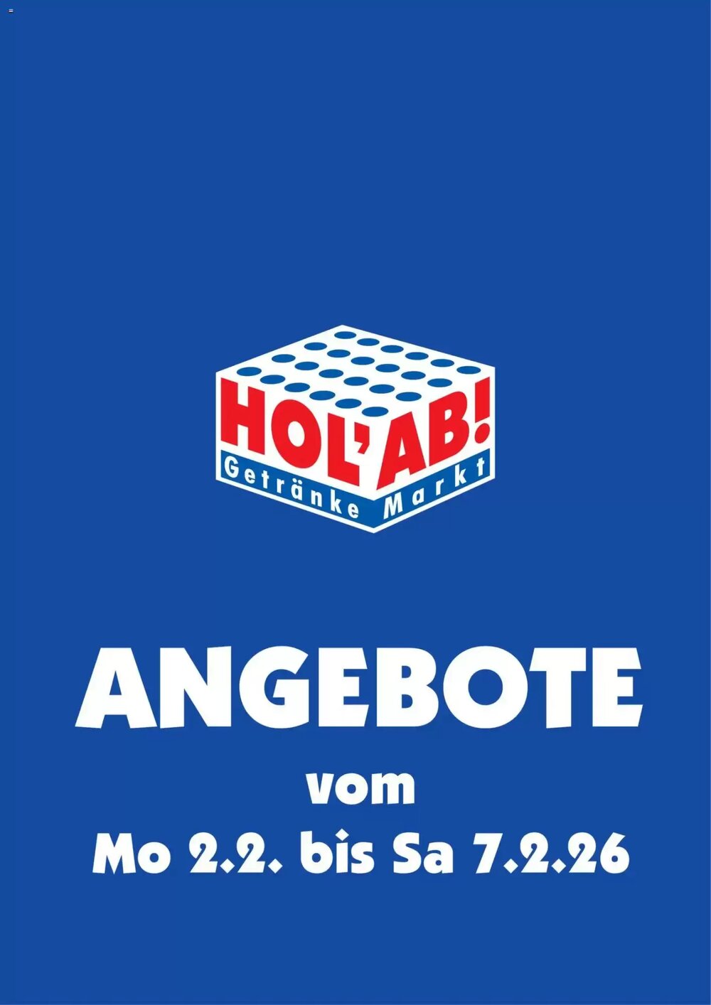 Hol'ab Getränkemarkt Prospekt (ab 02.02.2026) zum Blättern - Seite 1