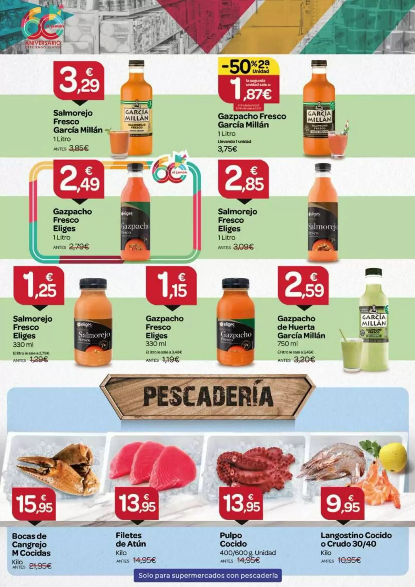 Folleto promocional de Supermercados El Jamón válido desde el 30/07/2026 - Página 4.