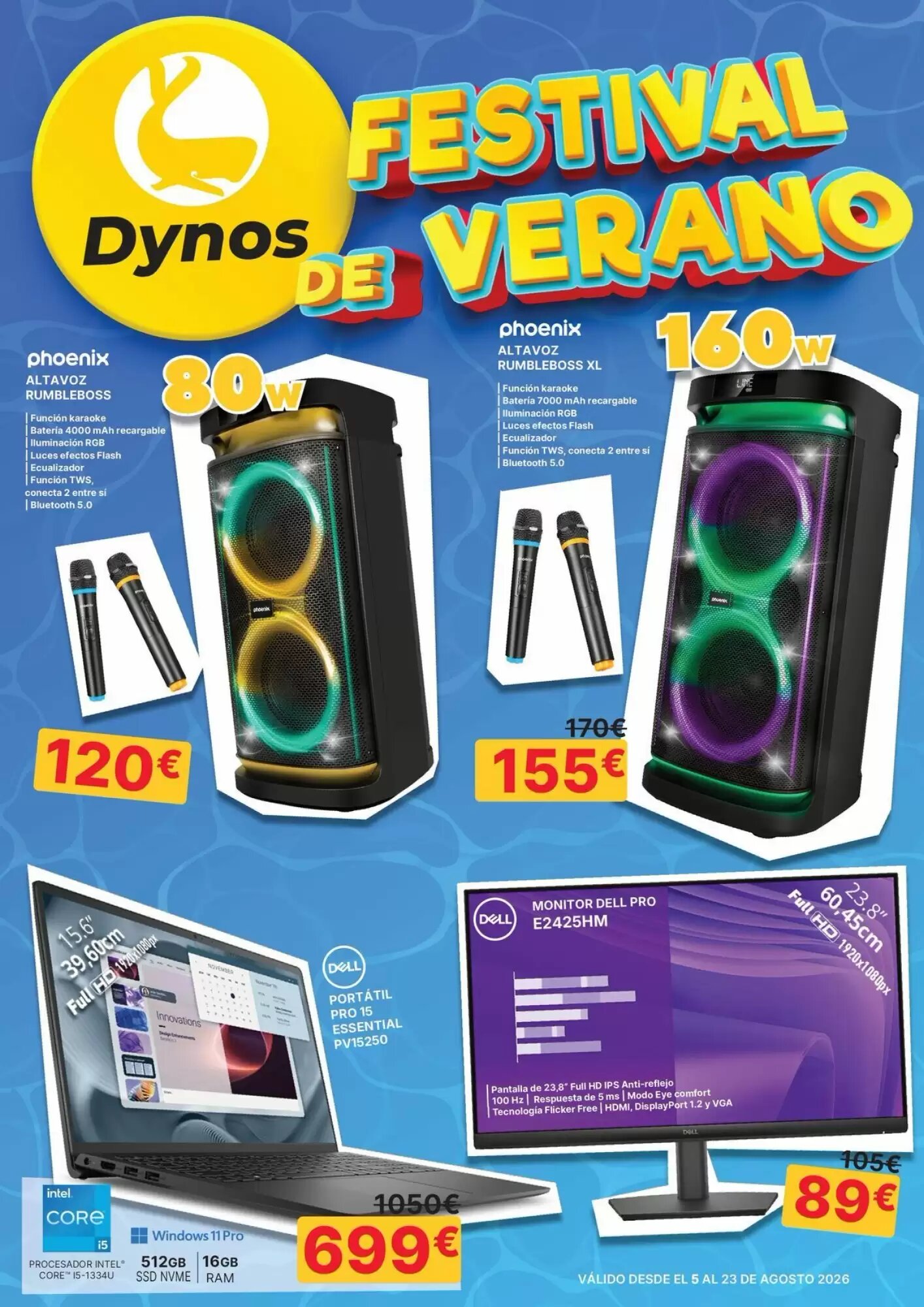 Folleto promocional de Dynos Informática válido desde el 05/08/2026 - Página 1.