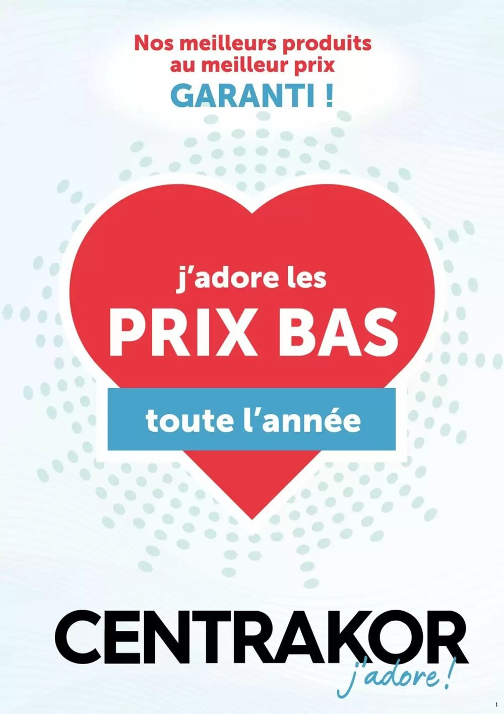 Prospectus promotionnel Centrakor valable à partir du 01/02/2026 - Page 1.