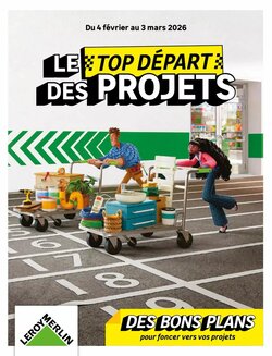 Prospectus promotionnel Leroy Merlin valable à partir du 04/02/2026