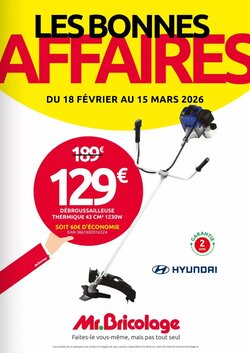 Prospectus promotionnel Mr Bricolage valable à partir du 18/02/2026