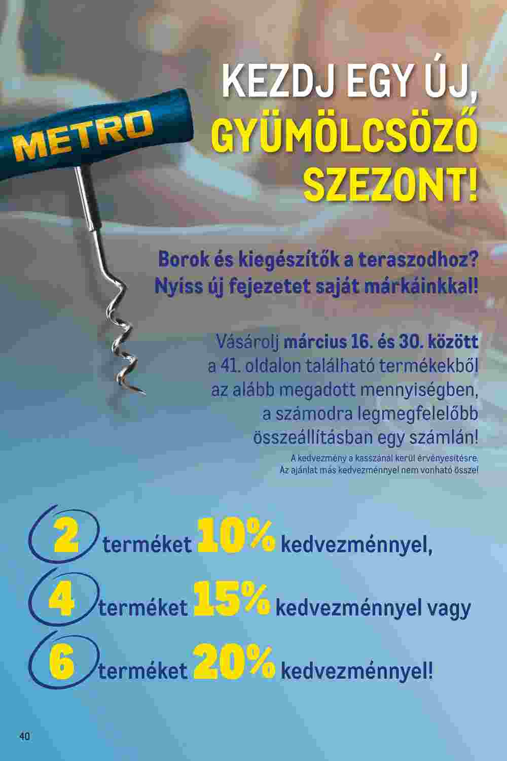 METRO akciós újság 2024.03.01-től - 40. oldal.