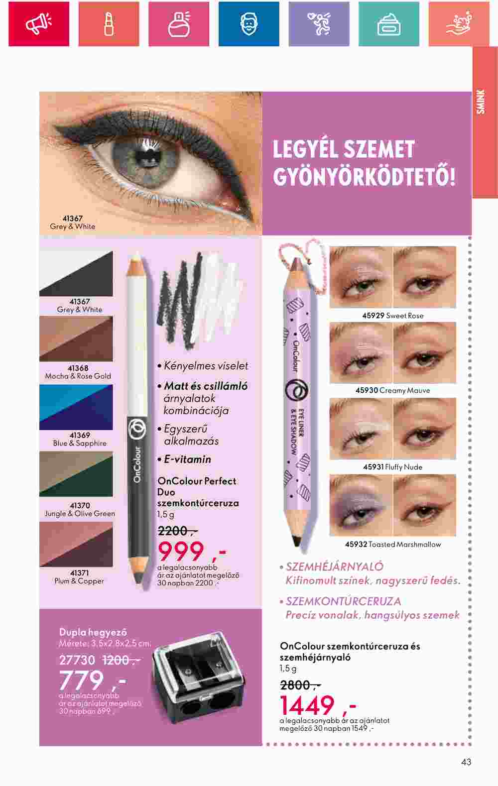 Oriflame akciós újság 2024.05.07-től - 43. oldal.