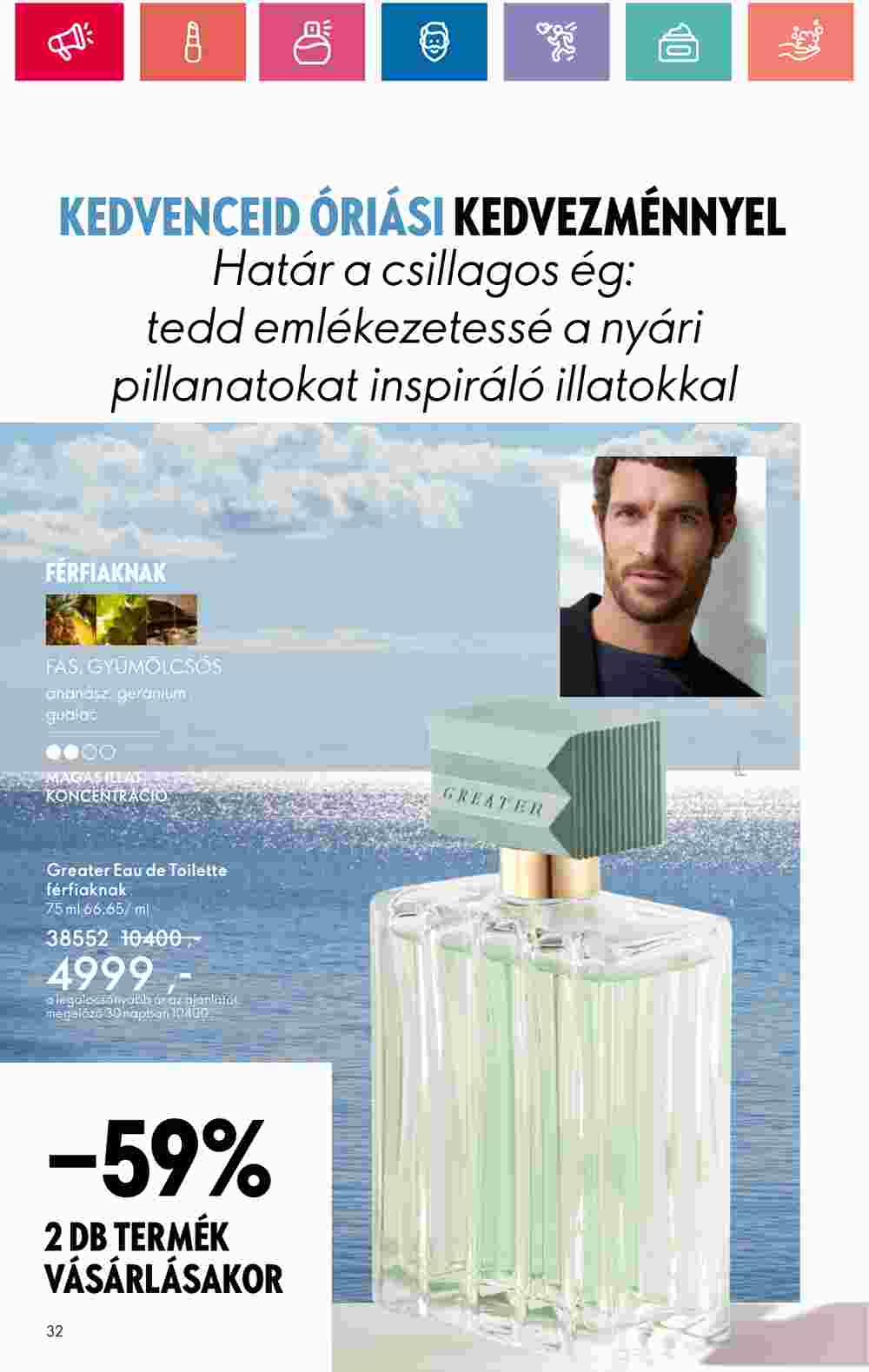 Oriflame akciós újság 2024.07.09-től - 32. oldal.