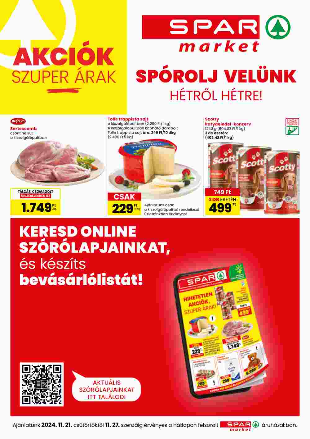 Spar Market akciós újság 2024.11.21-től - 1. oldal.