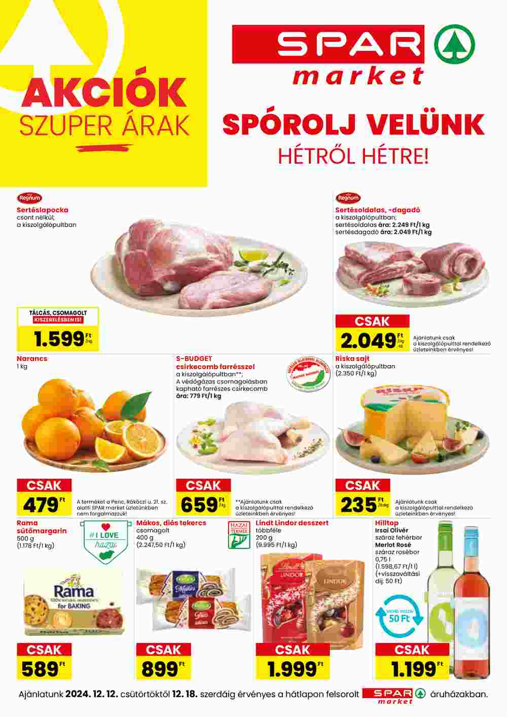 Spar Market akciós újság 2024.12.12-től - 1. oldal.