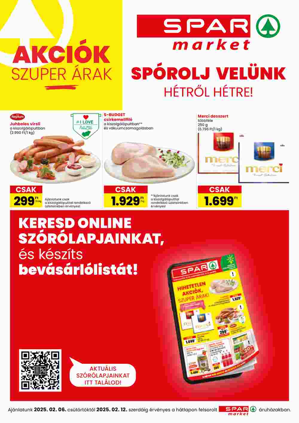 Spar Market akciós újság 2025.02.06-tól - 1. oldal.