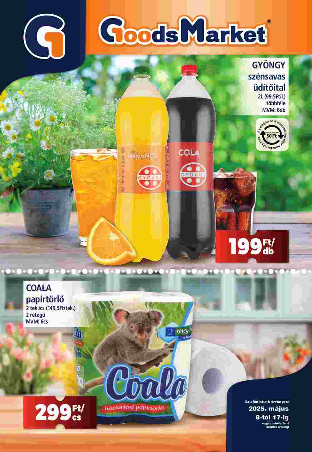 Goods Market akciós újság 2025.05.08-tól - 1. oldal.