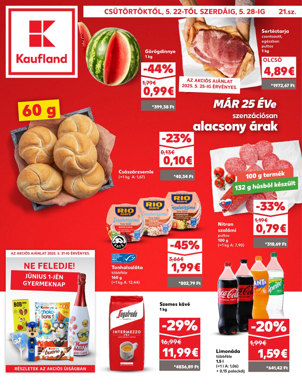 Kaufland akciós újság 2025.05.22-től - 1. oldal.