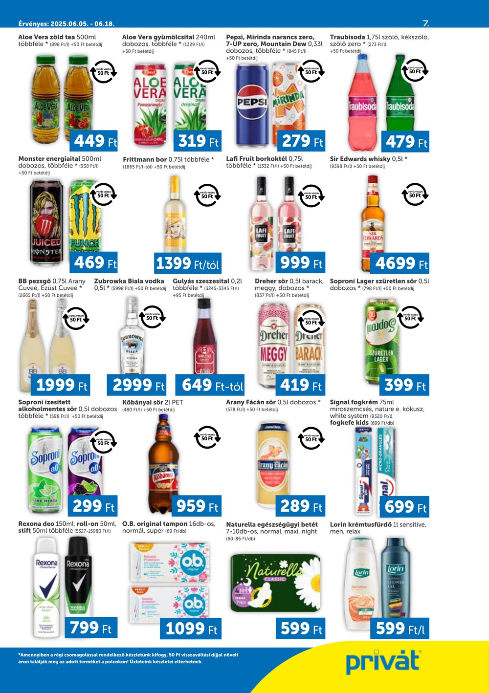 Privát akciós újság 2025.06.05-től - 7. oldal.