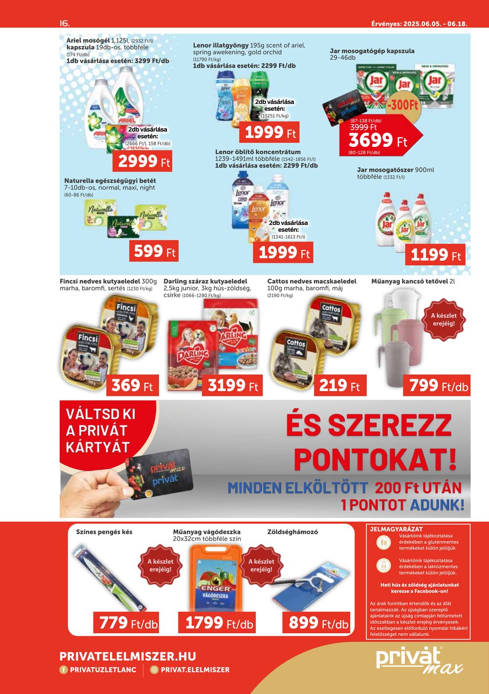 Privát akciós újság 2025.06.05-től - 16. oldal.