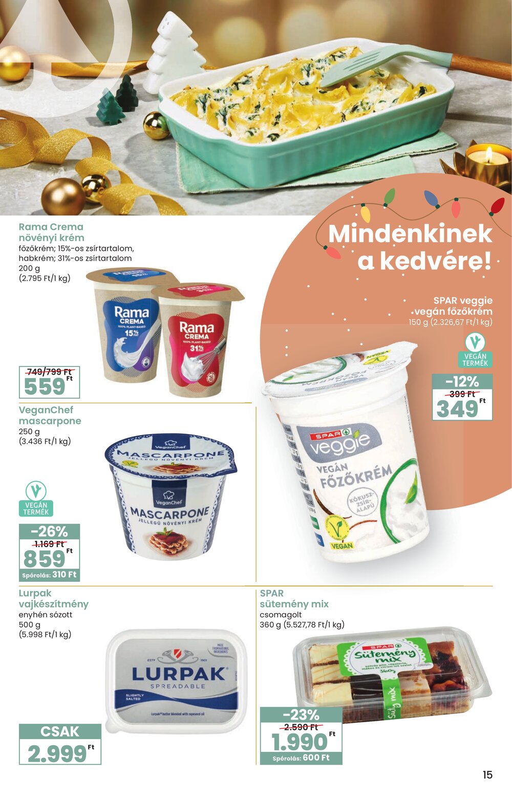 Spar akciós újság 2025.11.27-től - 15. oldal.