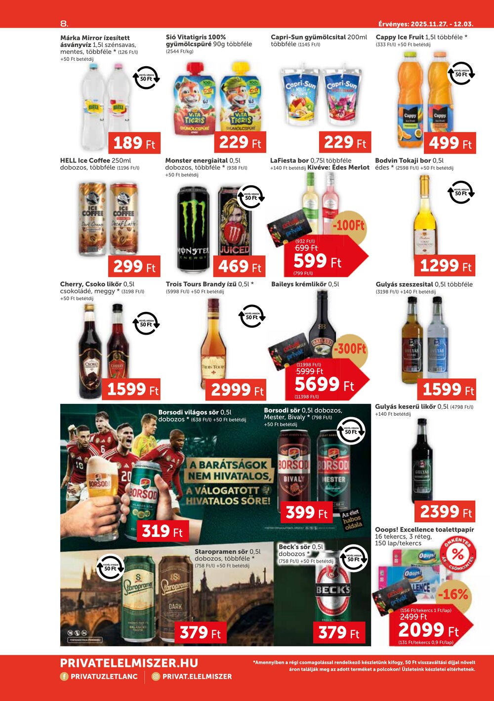 Privát akciós újság 2025.11.27-től - 8. oldal.