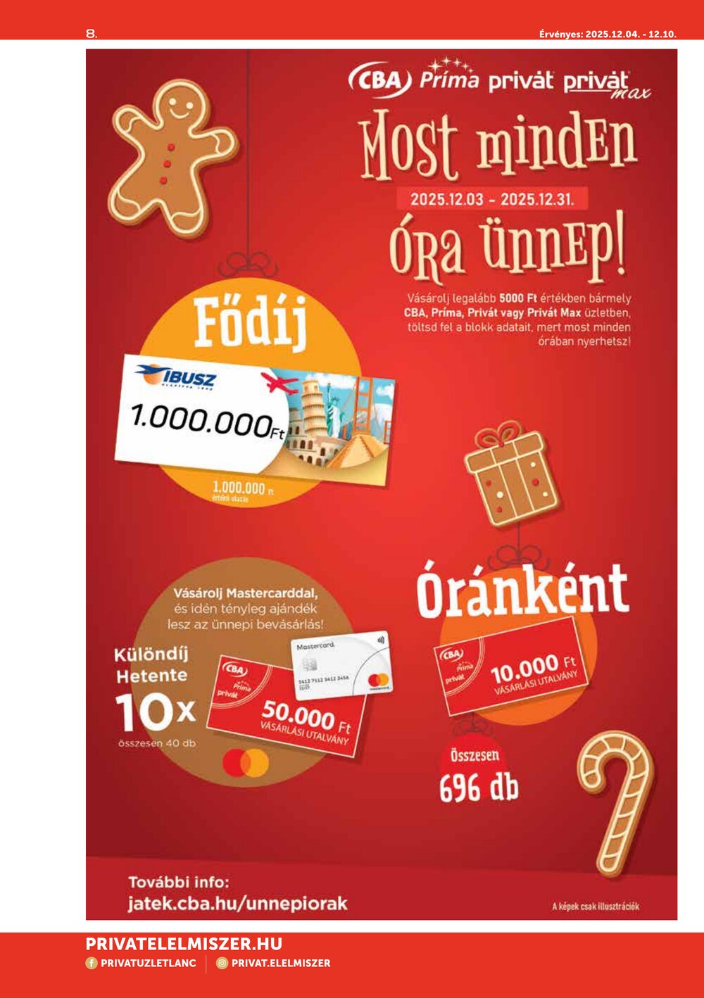 Privát akciós újság 2025.12.04-től - 8. oldal.