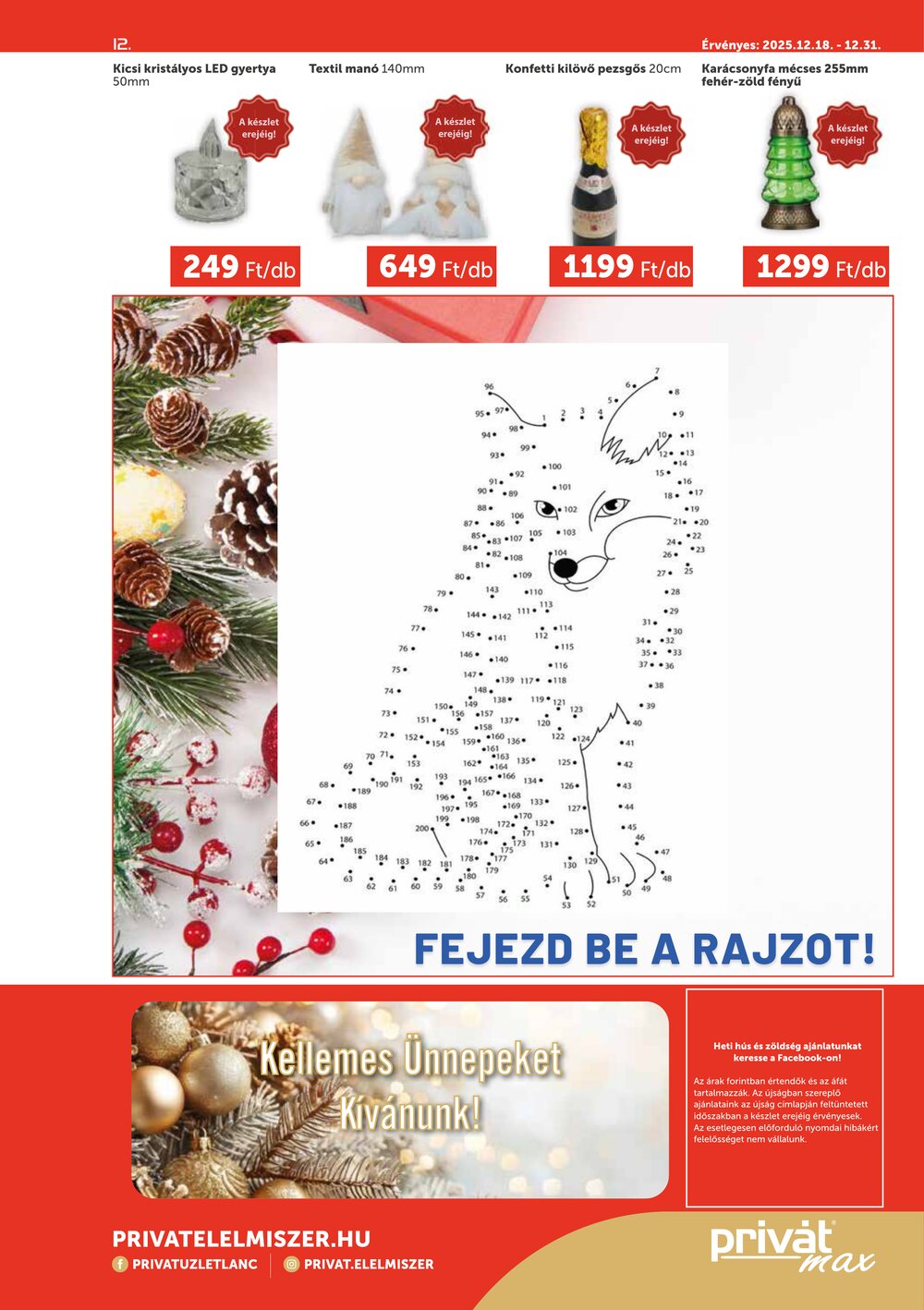 Privát akciós újság 2025.12.18-tól - 12. oldal.