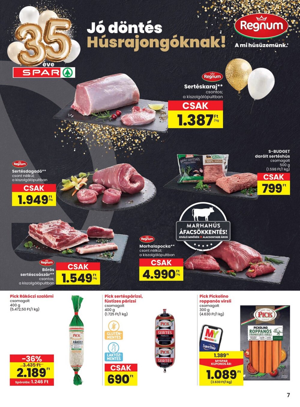 Spar akciós újság 2026.02.05-től - 7. oldal.