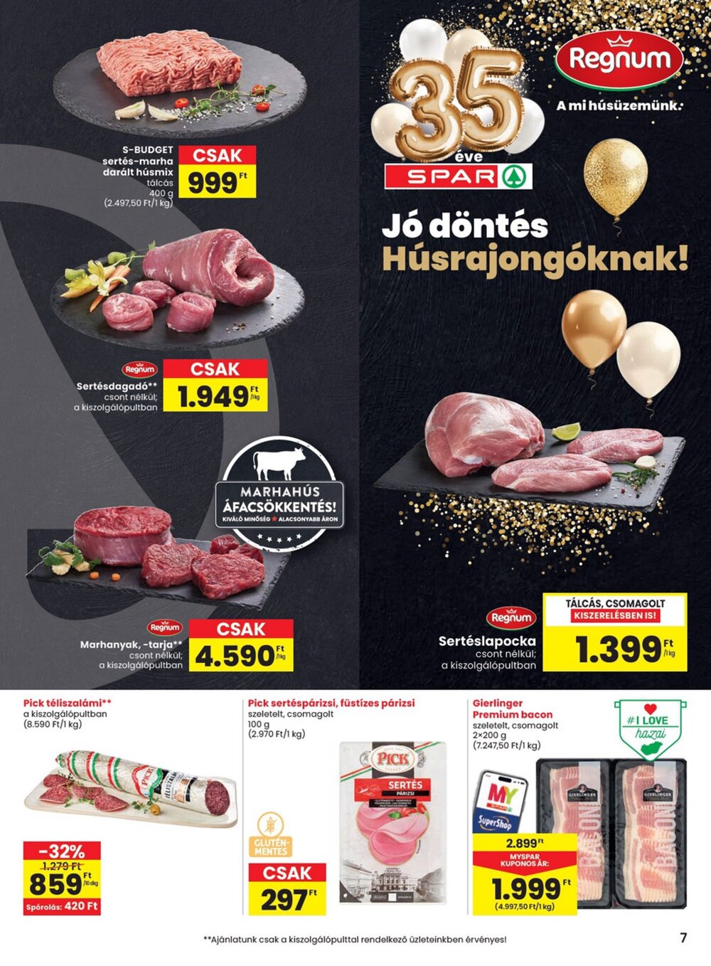 Spar akciós újság 2026.02.12-től - 7. oldal.