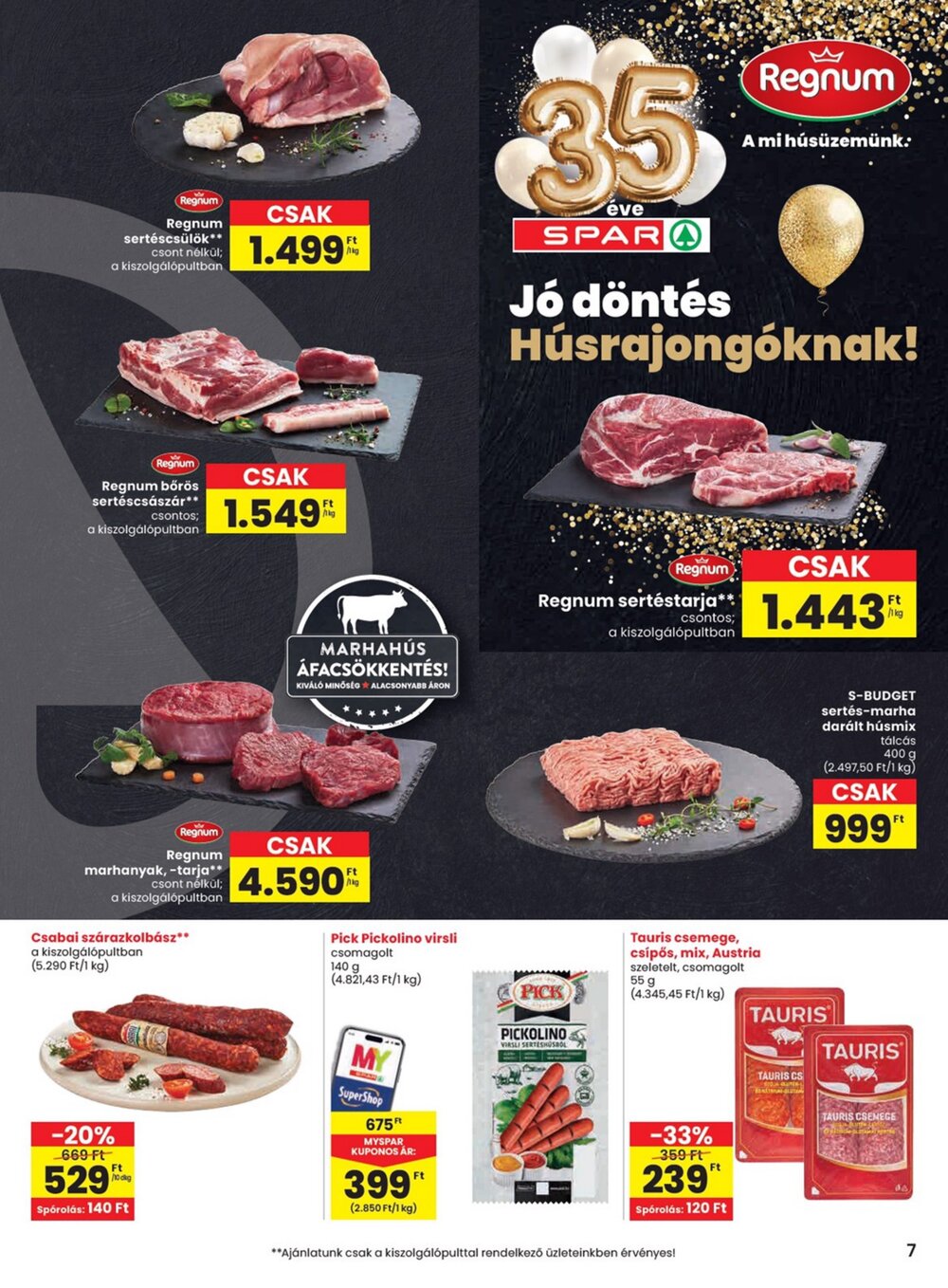 Spar akciós újság 2026.03.05-től - 7. oldal.