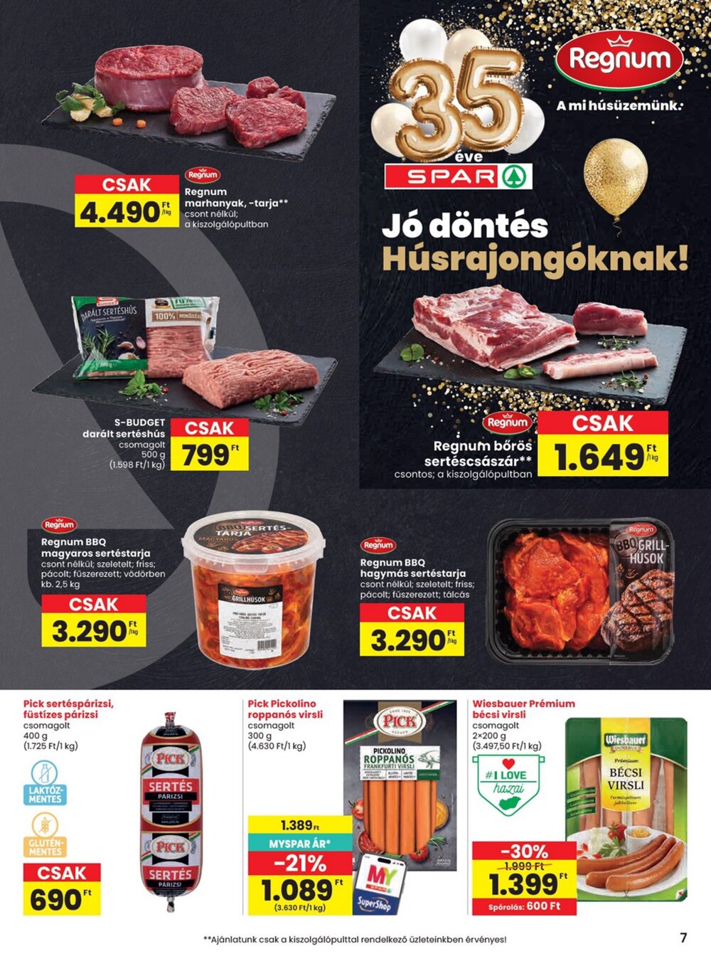 Spar akciós újság 2026.04.23-tól - 7. oldal.