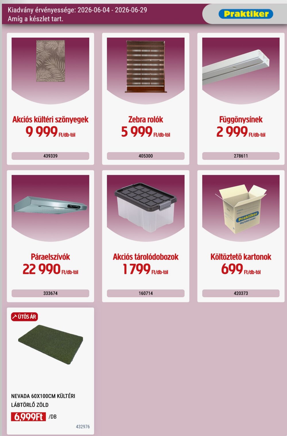Praktiker akciós újság 2026.06.04-től - 33. oldal.