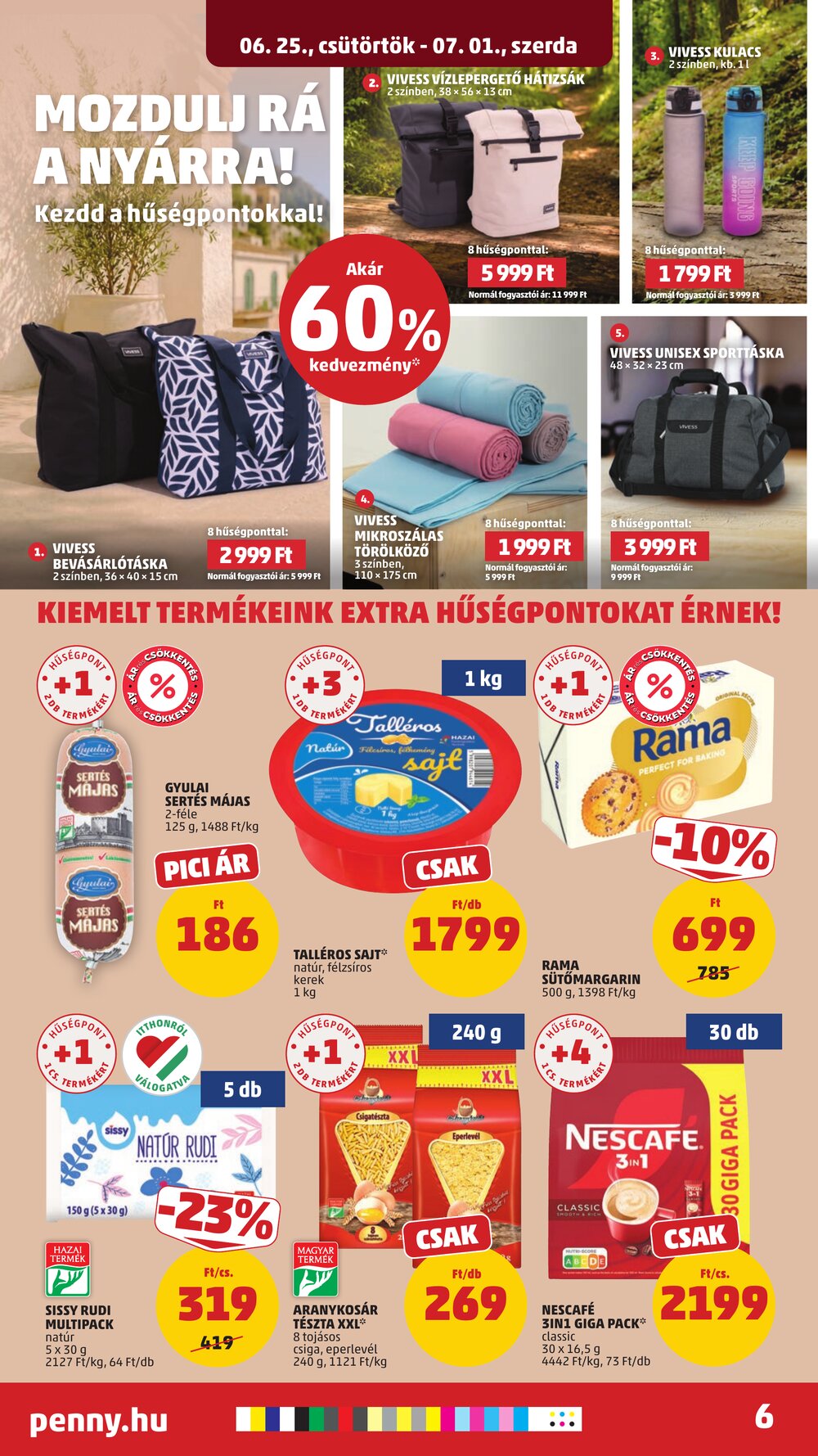Penny Market akciós újság 2026.06.25-től - 6. oldal.