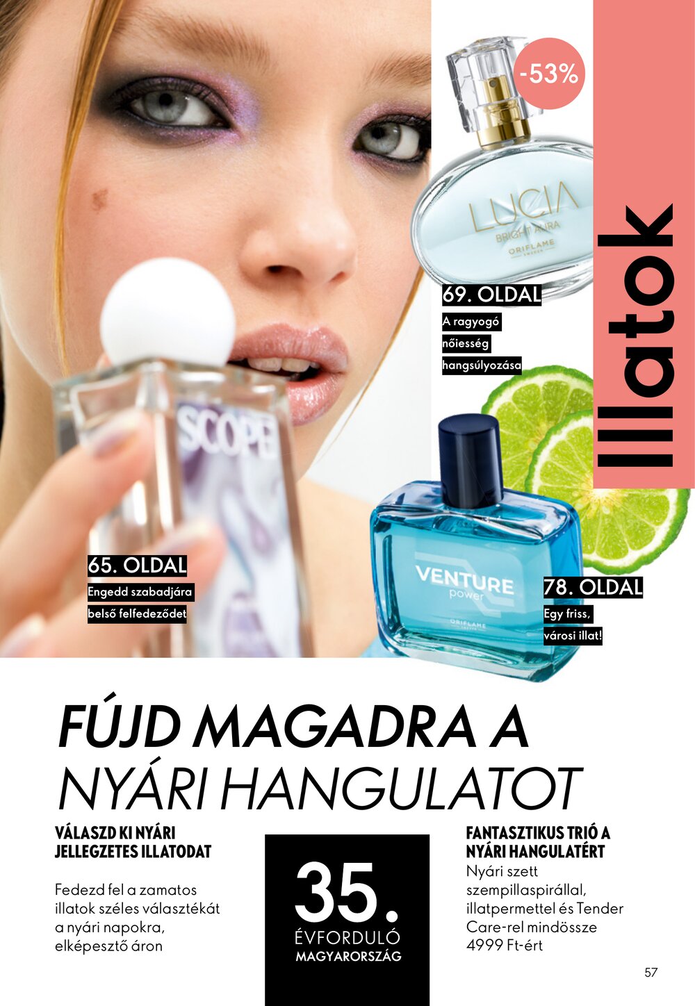 Oriflame akciós újság 2026.07.29-től - 57. oldal.