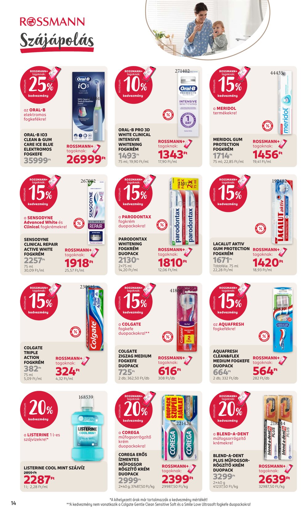Rossmann akciós újság 2026.08.03-tól - 16. oldal.