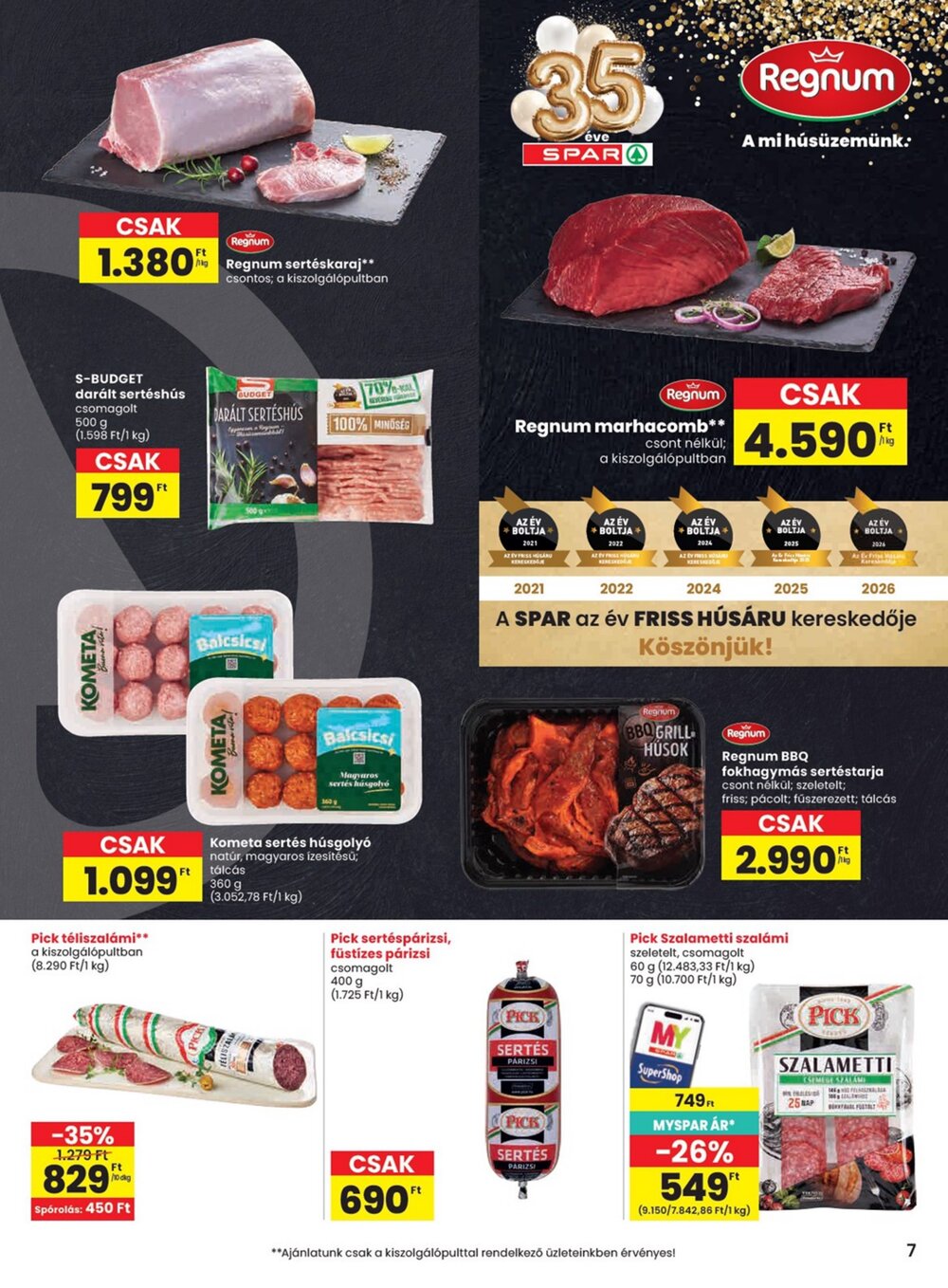Spar akciós újság 2026.08.06-tól - 7. oldal.