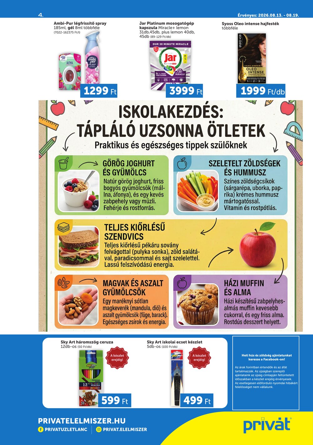 Privát akciós újság 2026.08.13-tól - 4. oldal.