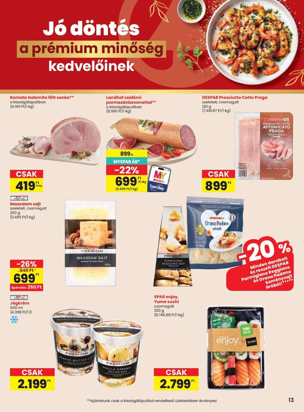 Spar akciós újság 2026.09.03-tól - 13. oldal.