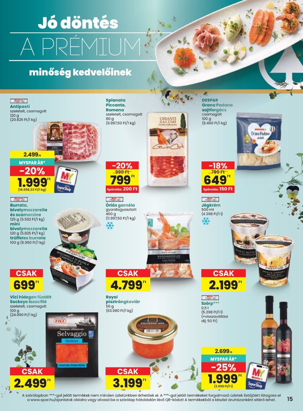 Spar akciós újság 2026.10.08-tól - 15. oldal.