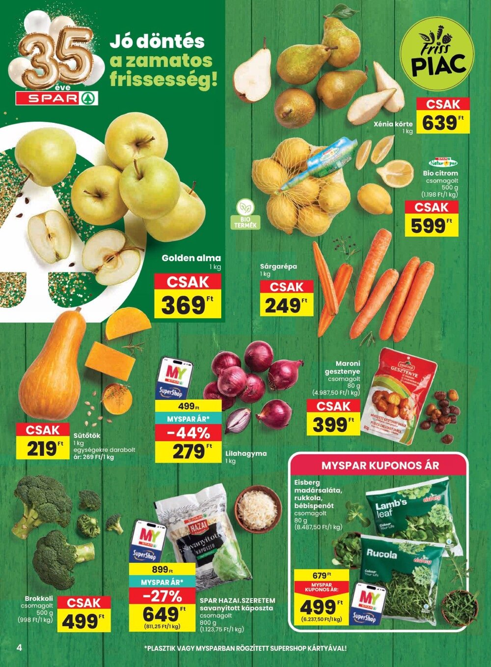 Spar akciós újság 2026.10.15-től - 4. oldal.