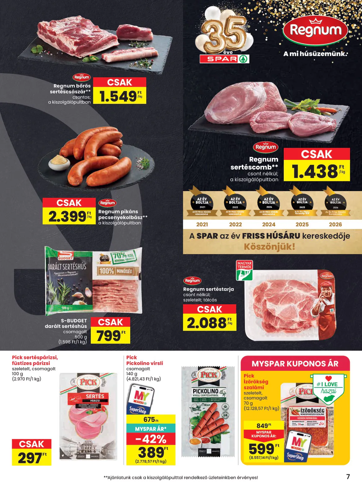 Spar akciós újság 2026.10.22-től - 7. oldal.