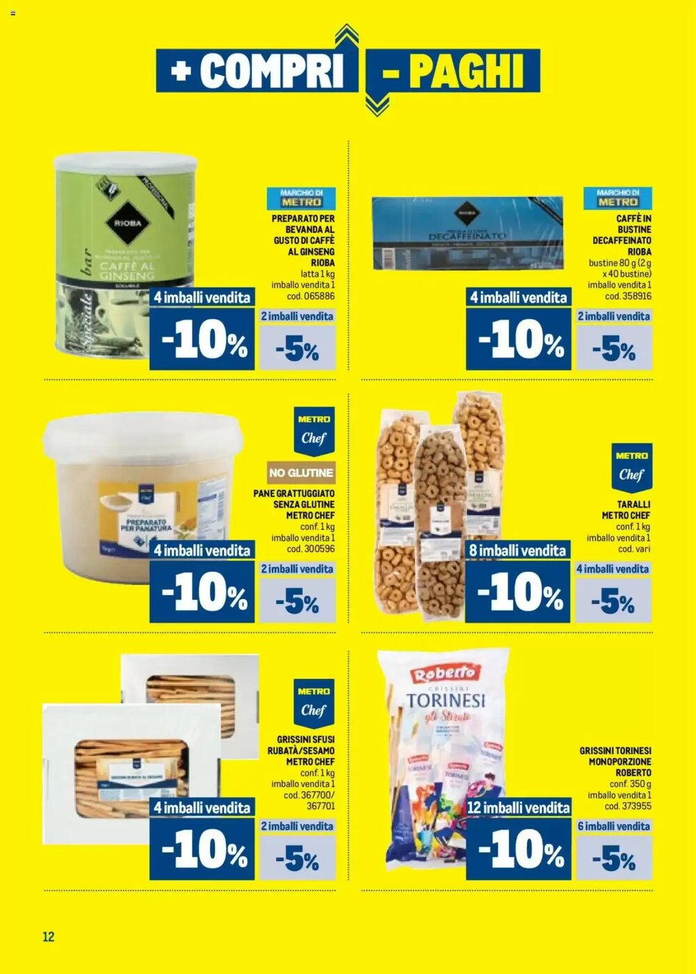 Volantino promozionale Metro  valide dal 09/10/2025 - Pagina 12.