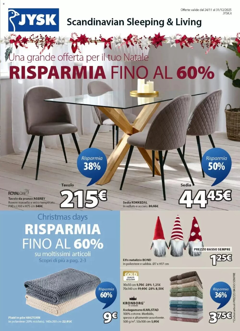 Volantino promozionale JYSK  valide dal 24/11/2025 - Pagina 1.