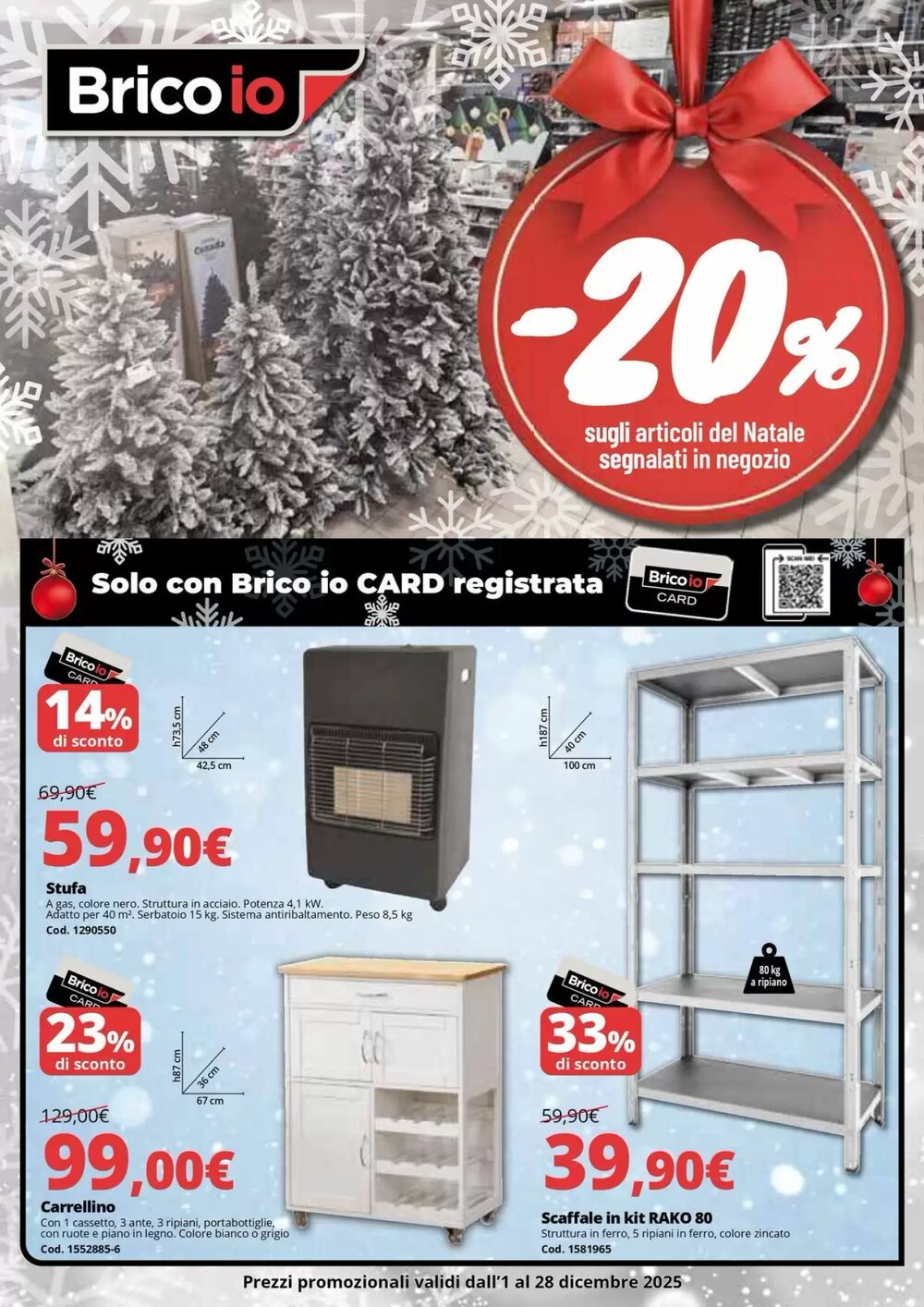 Volantino promozionale Brico Io  valide dal 01/12/2025 - Pagina 1.