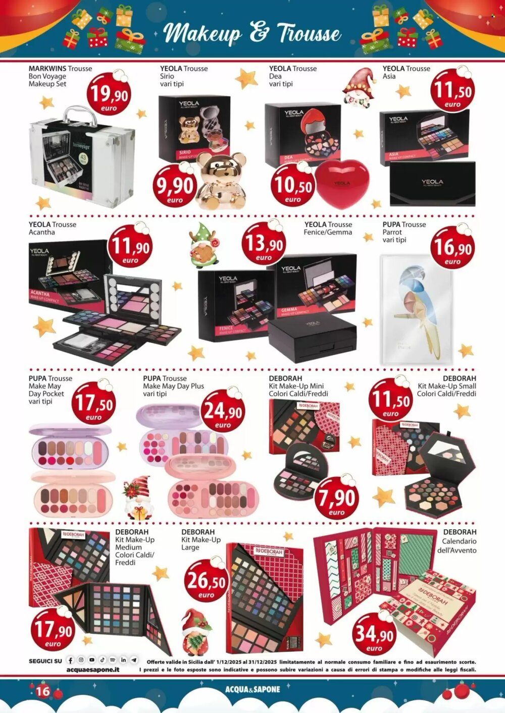 Volantino promozionale Acqua & Sapone  valide dal 01/12/2025 - Pagina 16.