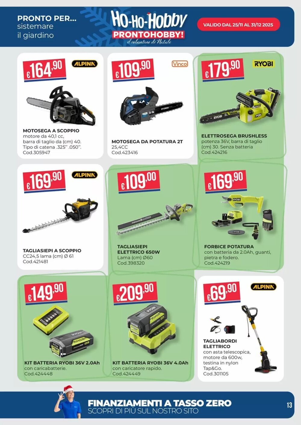 Volantino promozionale Pronto Hobby  valide dal 02/12/2025 - Pagina 13.