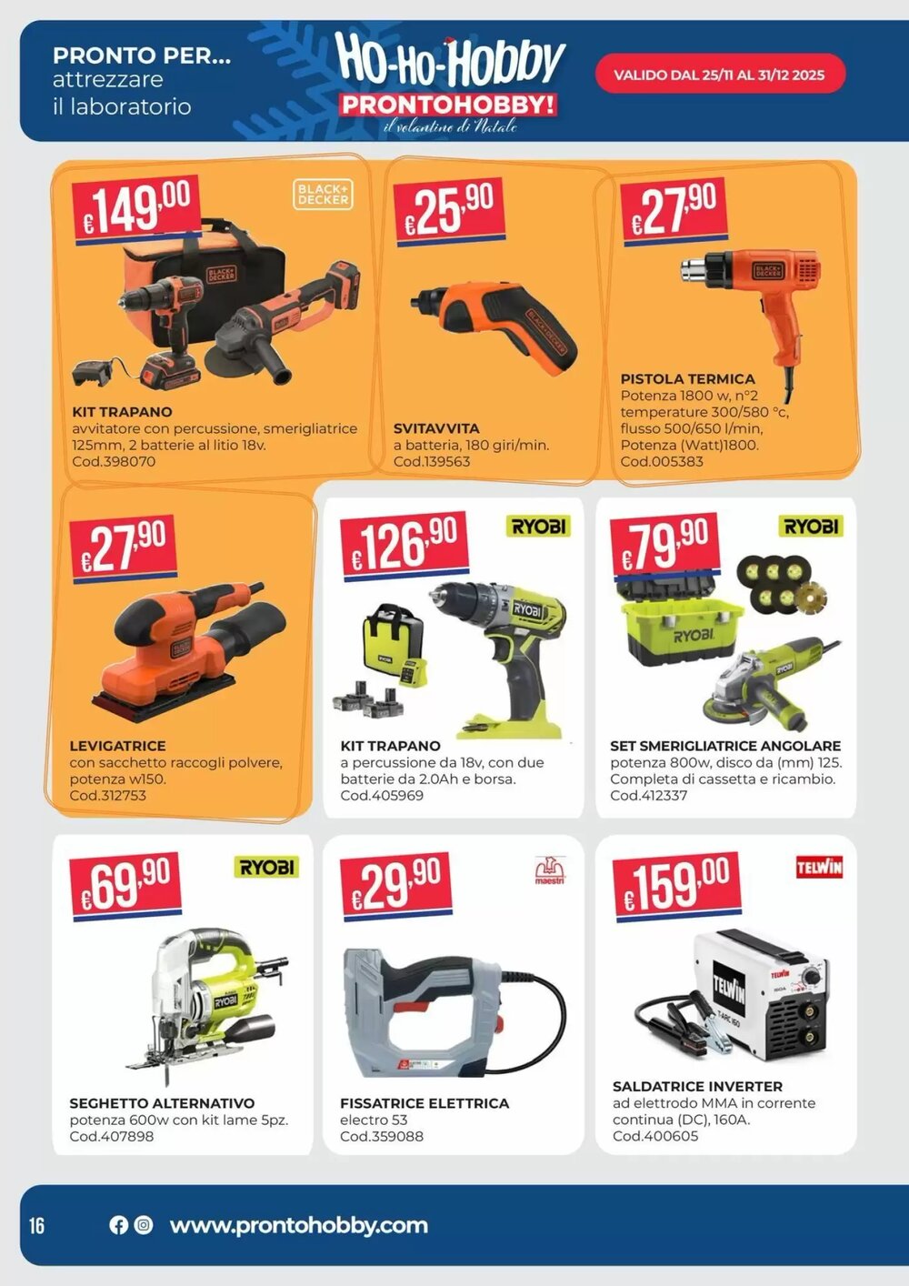 Volantino promozionale Pronto Hobby  valide dal 02/12/2025 - Pagina 16.