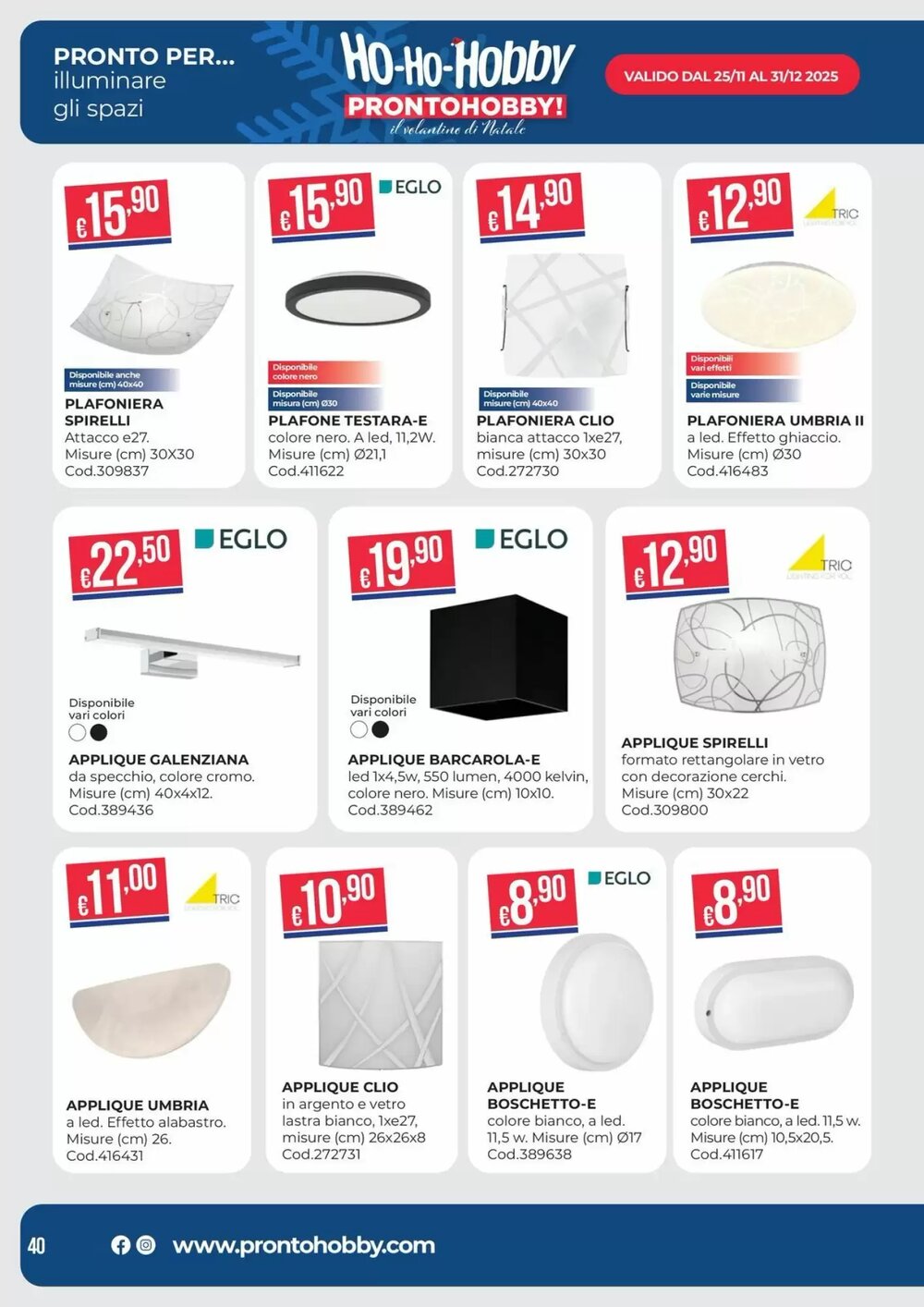 Volantino promozionale Pronto Hobby  valide dal 02/12/2025 - Pagina 40.