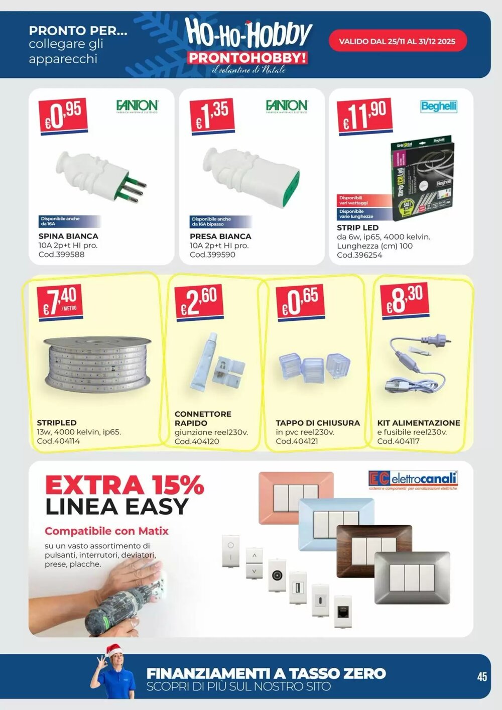Volantino promozionale Pronto Hobby  valide dal 02/12/2025 - Pagina 45.