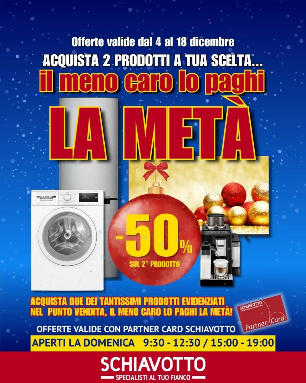 Volantino promozionale Schiavotto  valide dal 04/12/2025 - Pagina 1.