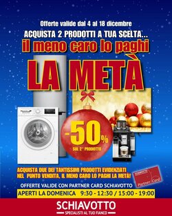 Volantino promozionale Schiavotto  valide dal 04/12/2025