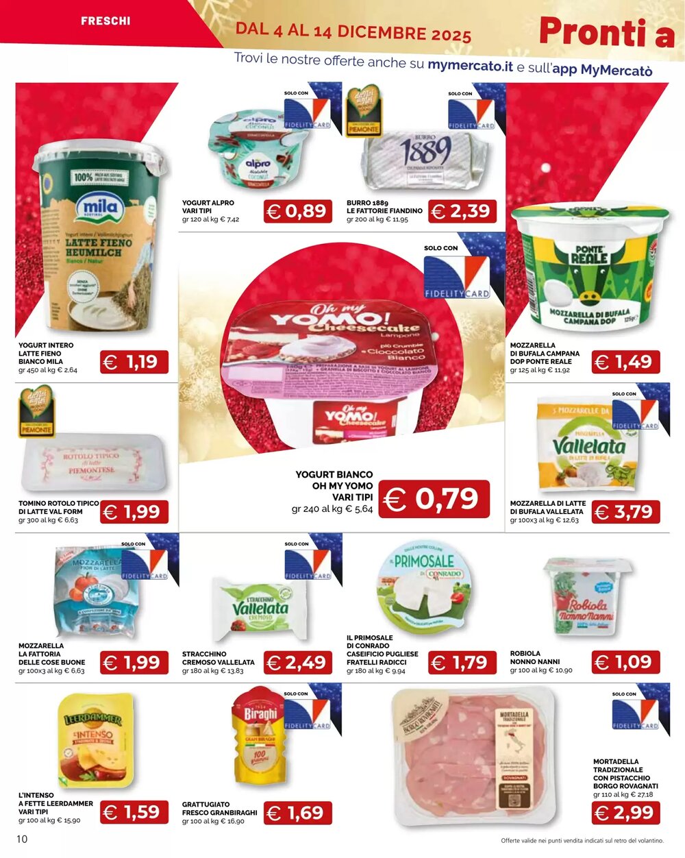 Volantino promozionale Mercatò Big  valide dal 04/12/2025 - Pagina 10.